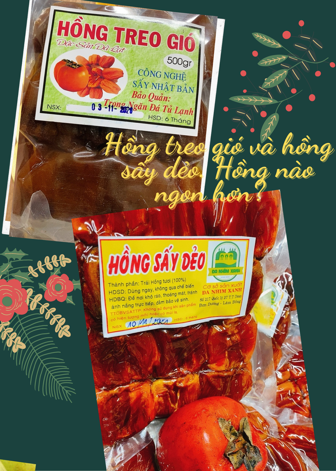 HỒNG TREO GIÓ VÀ HỒNG SẤY DẺO, HỒNG NÀO NGON HƠN